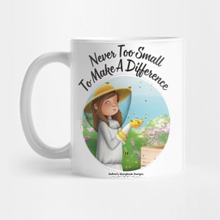 Never Too Small To Make A Difference Mug